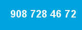 908 728 46 72
